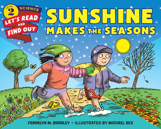 Sunshine Makes the Seasons (Let's-Read-and-Find-Out Science 2) - 3476