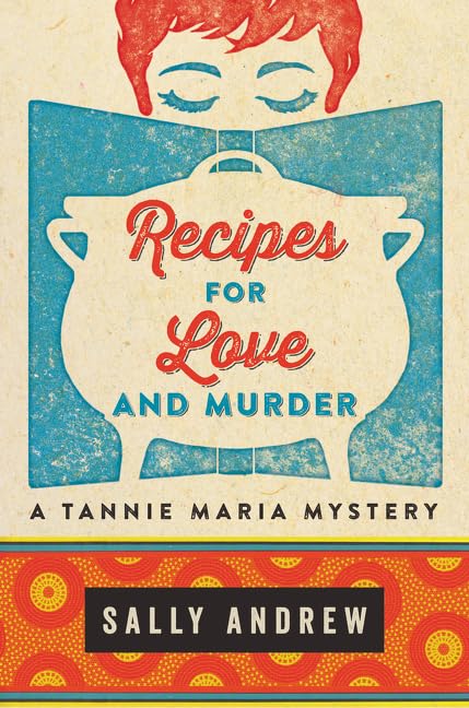 Recipes for Love and Murder: A Tannie Maria Mystery (Tannie Maria Mystery, 1) - 4517
