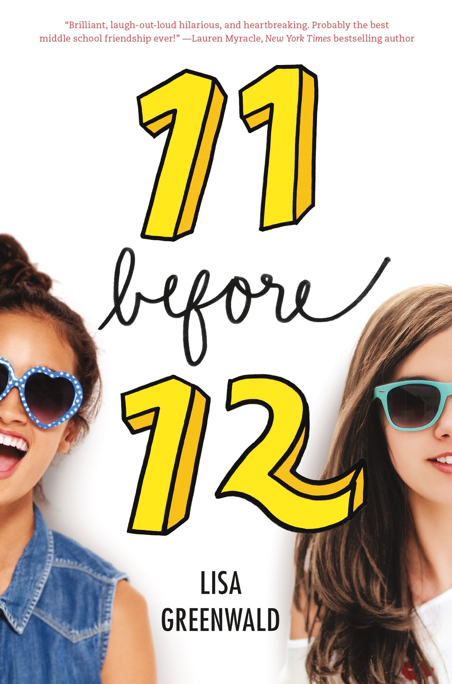 Friendship List #1: 11 Before 12: A Chapter Book about Best Friends and Their Bucket List for Sixth Grade for Kids (Ages 8-12)
