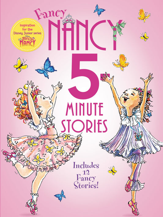 FANCY NANCY: 5-MINUTE FANCY NANC - 566