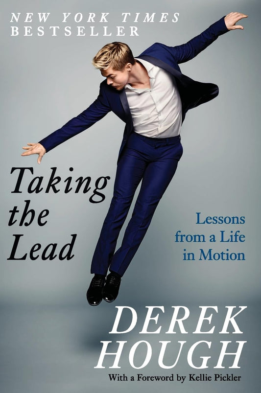 Taking the Lead: Lessons from a Life in Motion - 1584