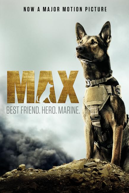 MAX: BEST FRIEND, HERO, MARINE