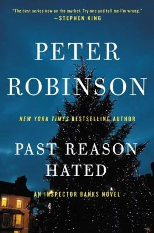 Past Reason Hated: An Inspector Banks Novel (Inspector Banks Novels, 5) - 3081