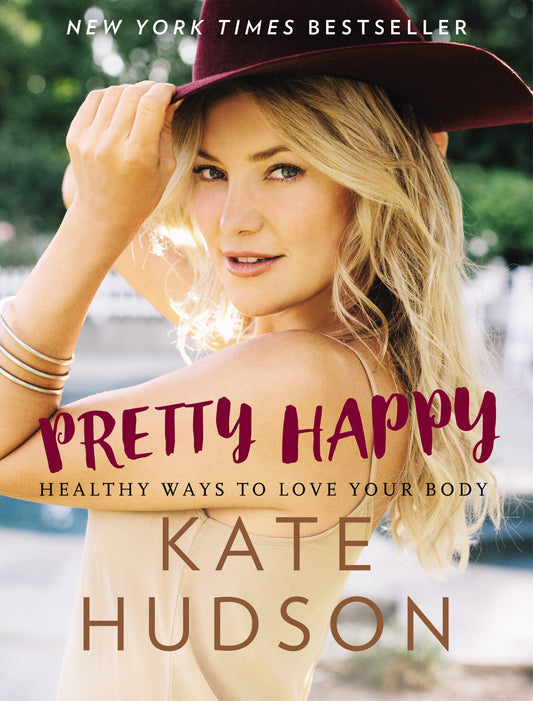 Pretty Happy: Healthy Ways to Love Your Body - 2328