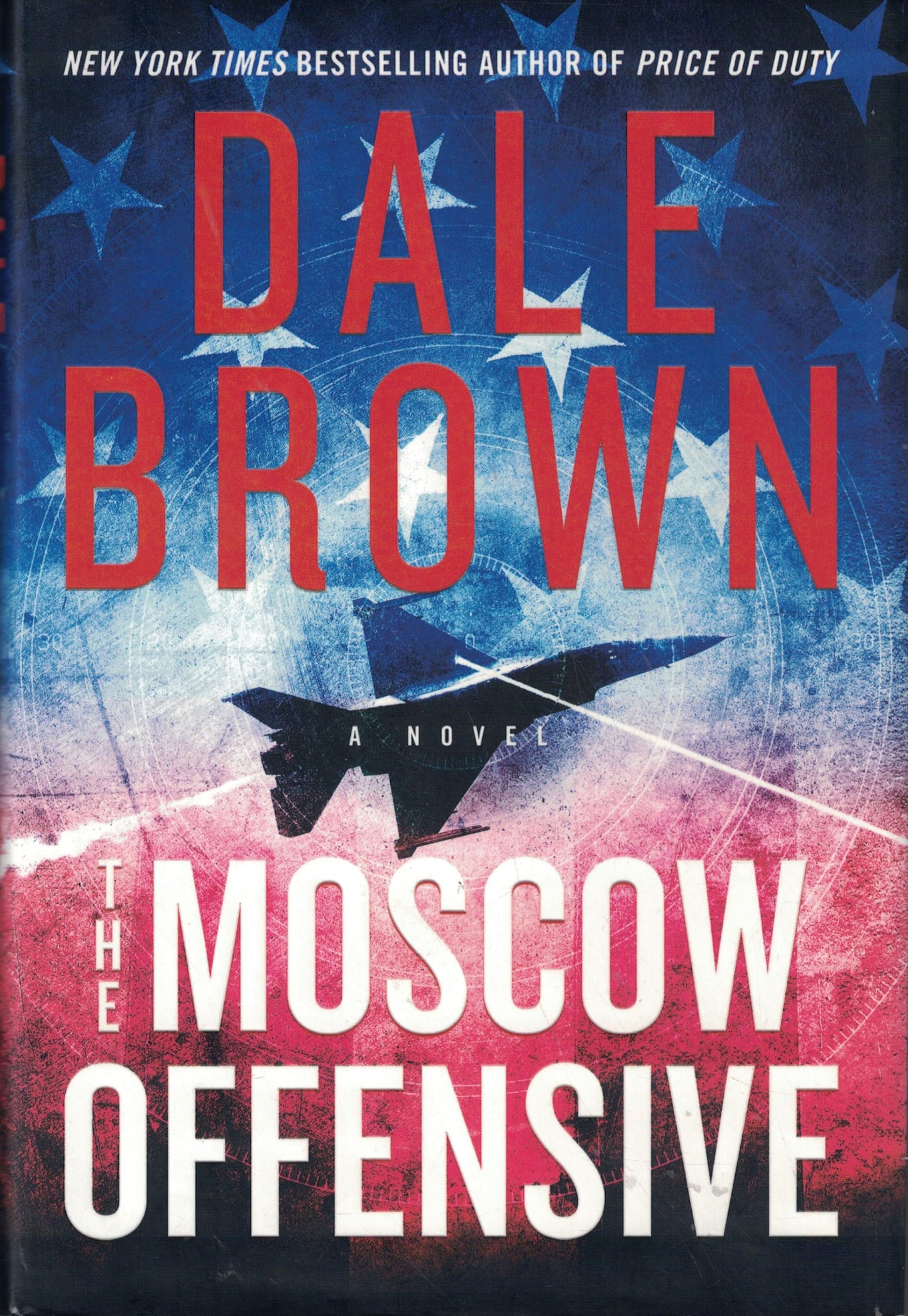 The Moscow Offensive: A Novel (Brad McLanahan, 4)