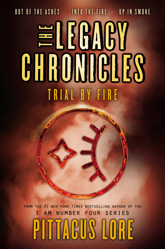 The Legacy Chronicles: Trial by Fire - 2773