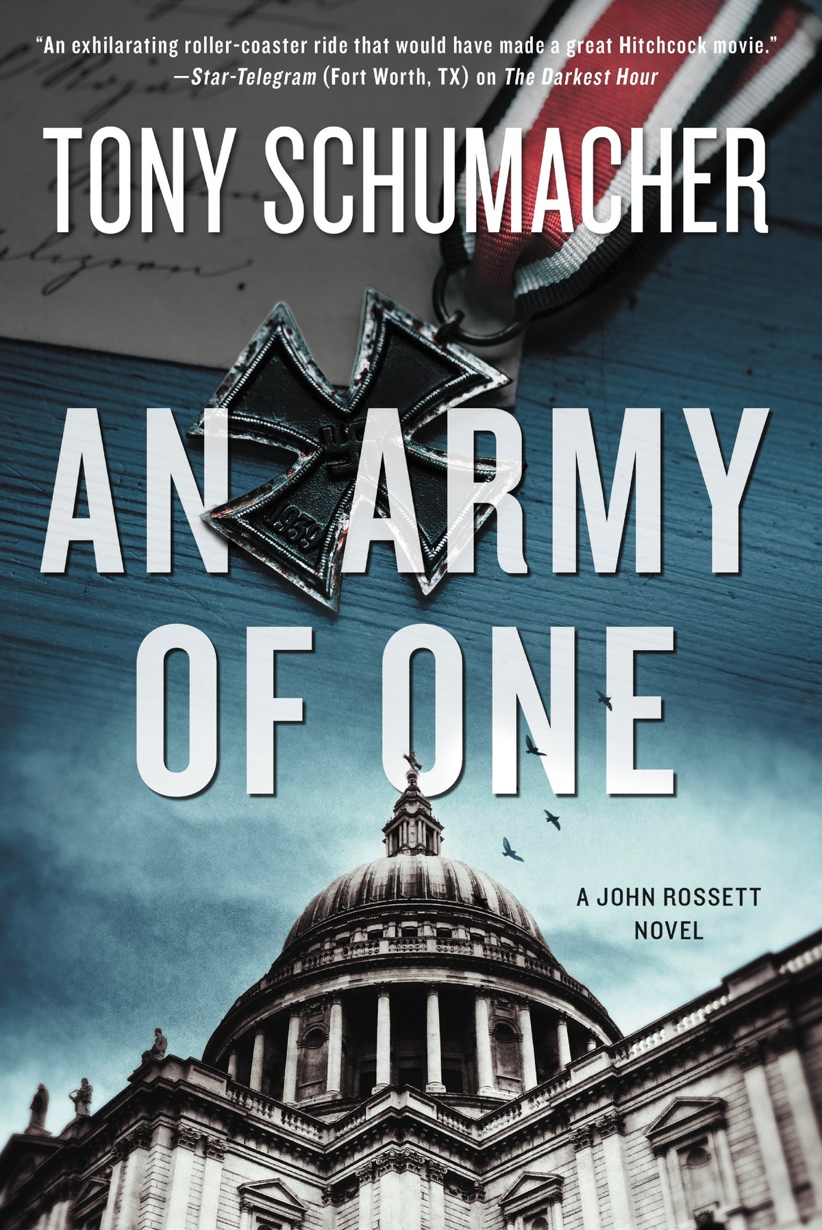 An Army of One: The British Lion Hunts a Killer – A Gripping Alternate History Thriller of Occupied London (John Rossett)