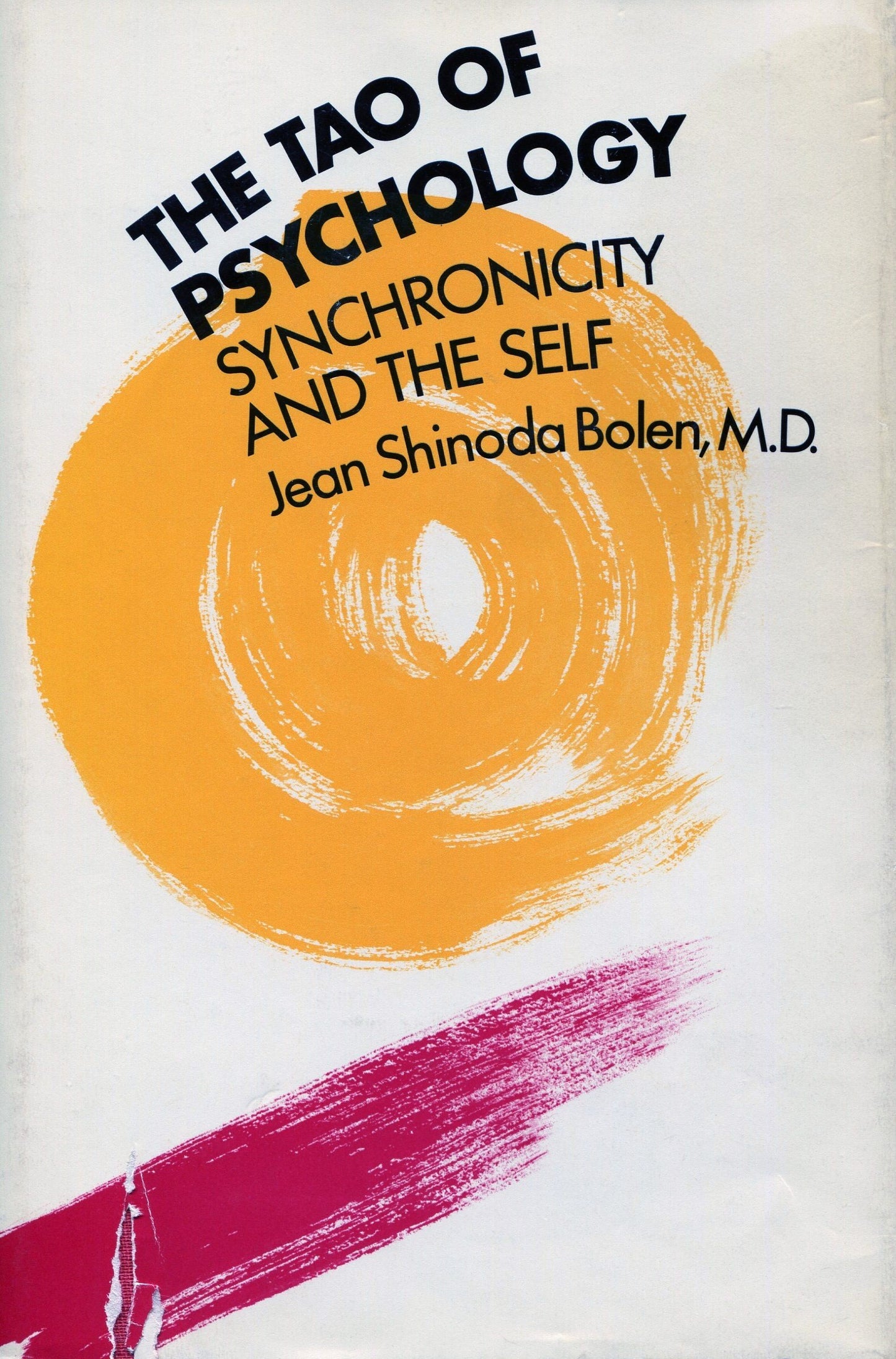 The Tao of Psychology: Synchronicity and the Self