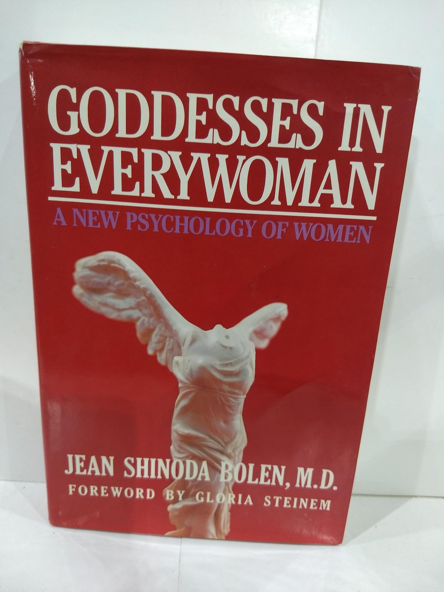 Goddesses in Everywoman: A New Psychology of Women