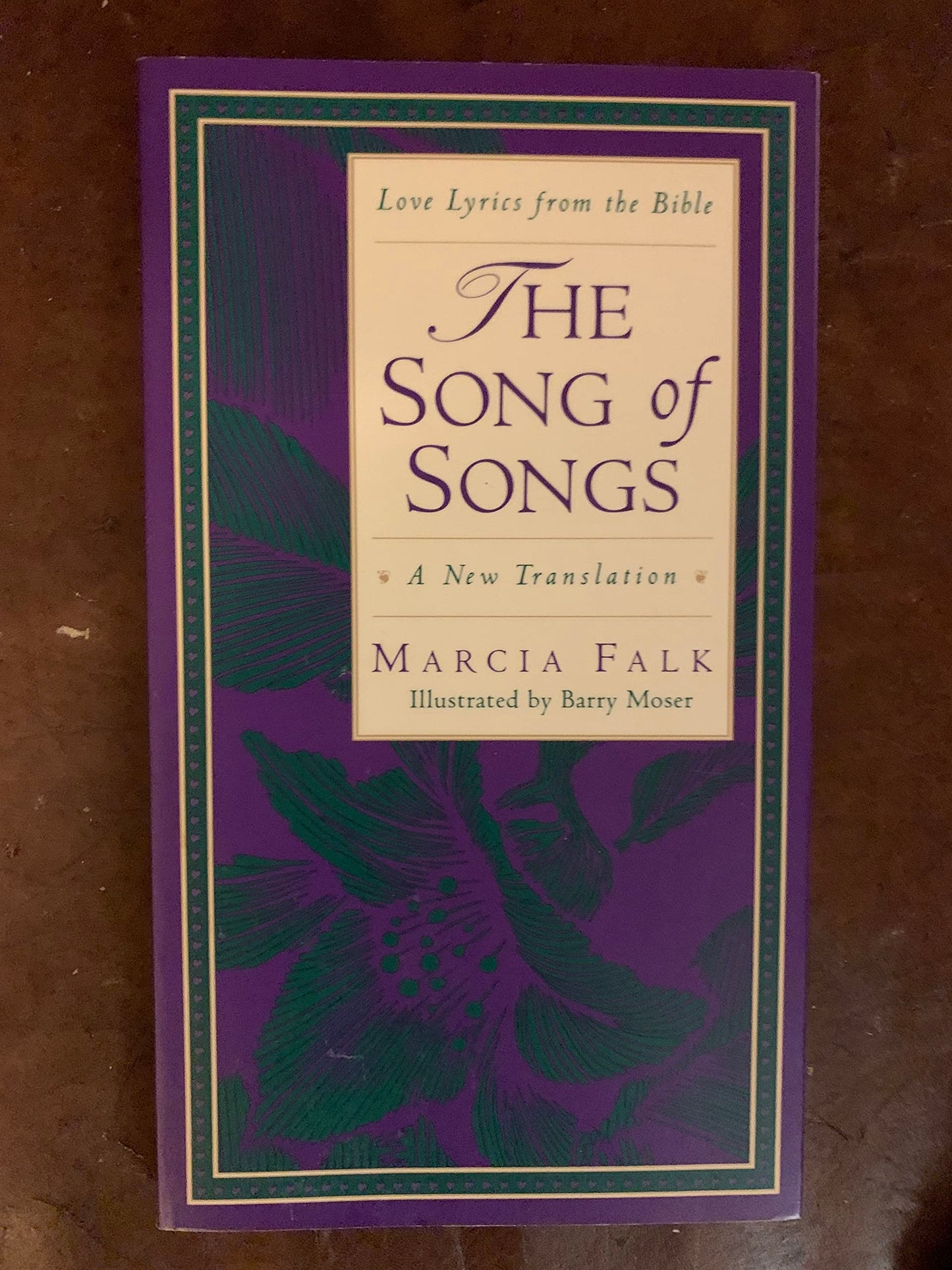 The Song of Songs: A New Translation (Love Lyrics from the Bible)