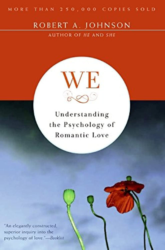 We: Understanding the Psychology of Romantic Love - 6279