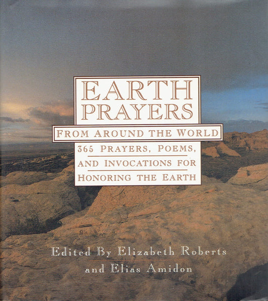 Earth Prayers From Around the World