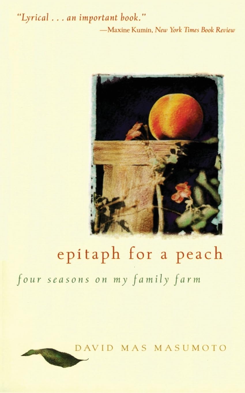 Epitaph for a Peach: Four Seasons on My Family Farm - 4339