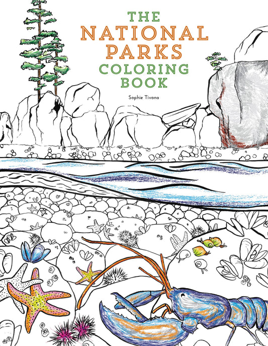 The National Parks Coloring Book: A Nature Activity Book Featuring All 59 Parks