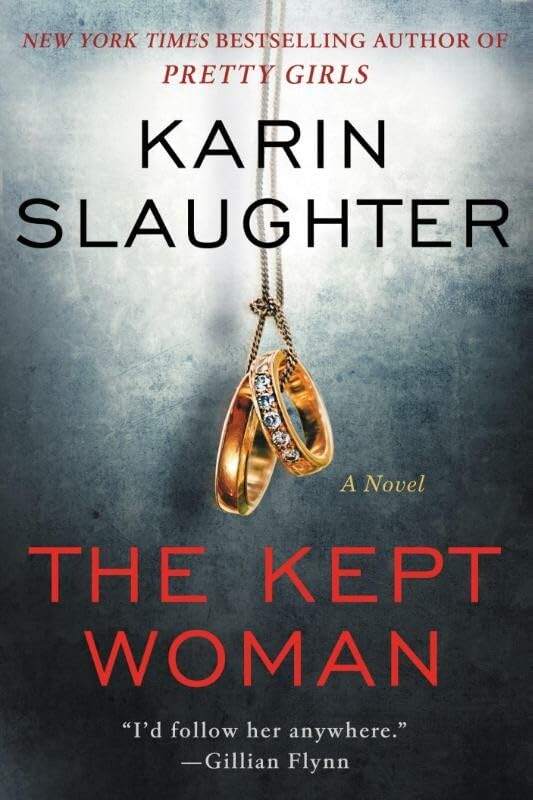 The Kept Woman: A Will Trent Thriller