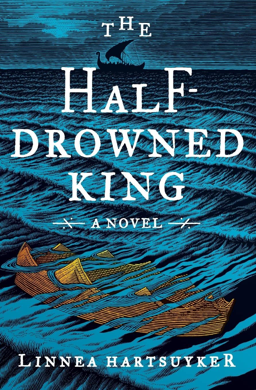 The Half-Drowned King: A Novel (The Golden Wolf Saga, 1)