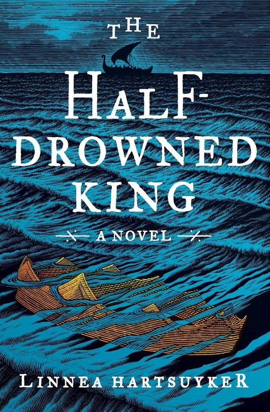 The Half-Drowned King: A Novel (The Golden Wolf Saga, 1)