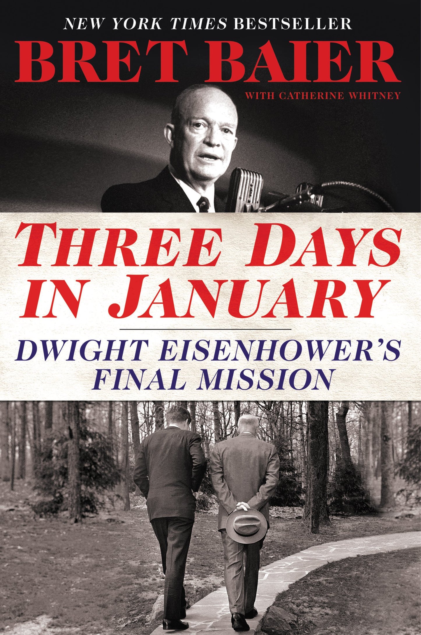 THREE DAYS IN JANUARY: DWIGHT EI