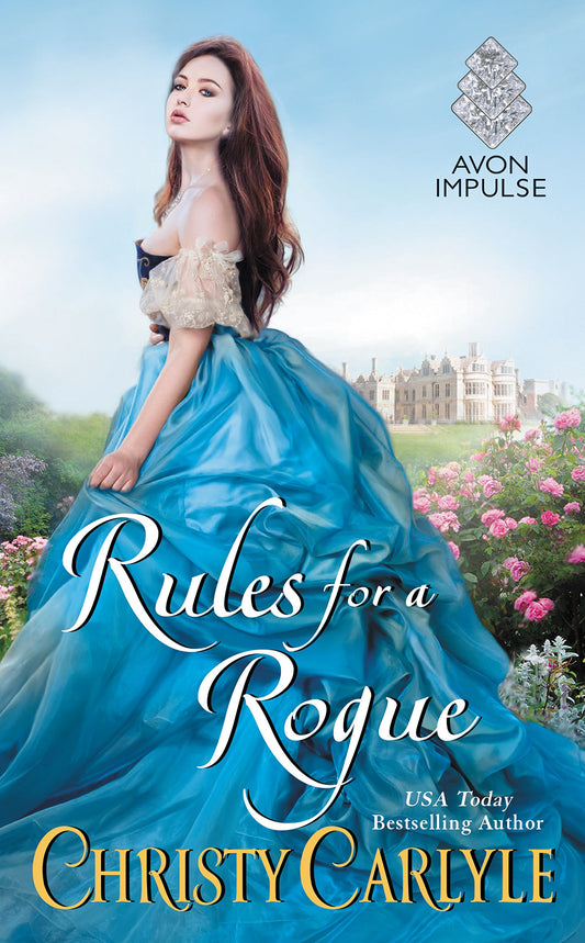 Rules for a Rogue: The First Victorian Romance in Romancing the Rules – A Playwright's Second Chance with the Spinster He Left Behind