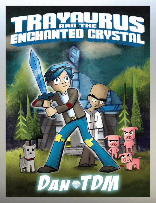 DANTDM: TRAYAURUS AND THE ENCHAN