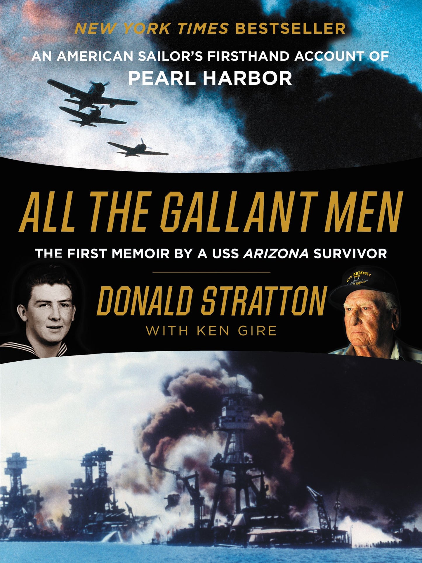 All the Gallant Men: An American Sailor's Firsthand Account of Pearl Harbor - 3241