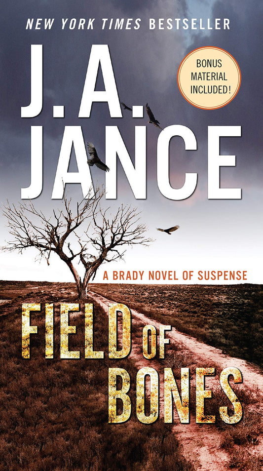 Field of Bones: A Brady Novel of Suspense (Joanna Brady Mysteries) - 54
