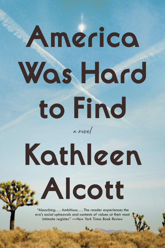America Was Hard to Find: A Novel - 2147