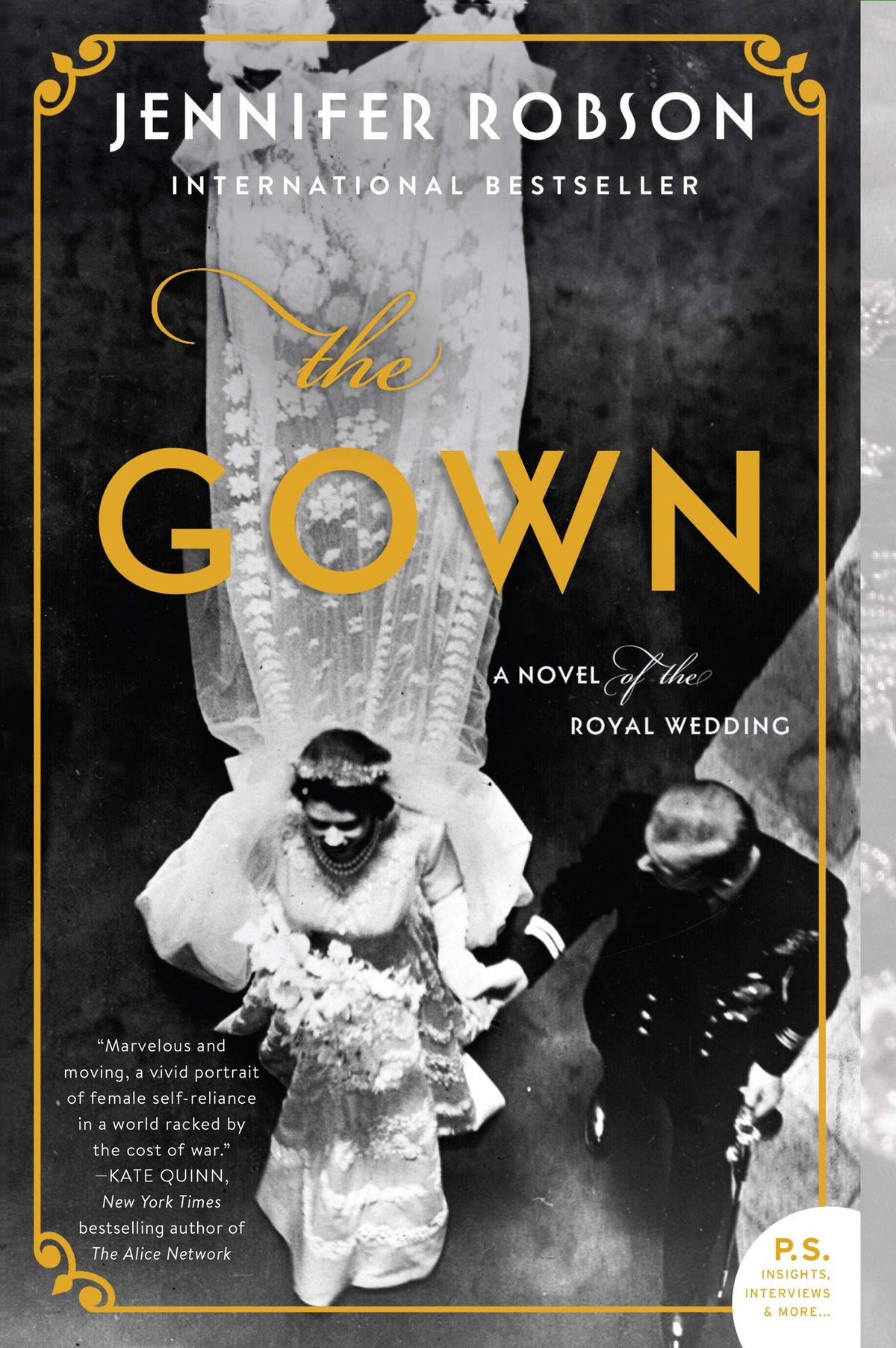 THE GOWN: A NOVEL OF THE ROYAL W