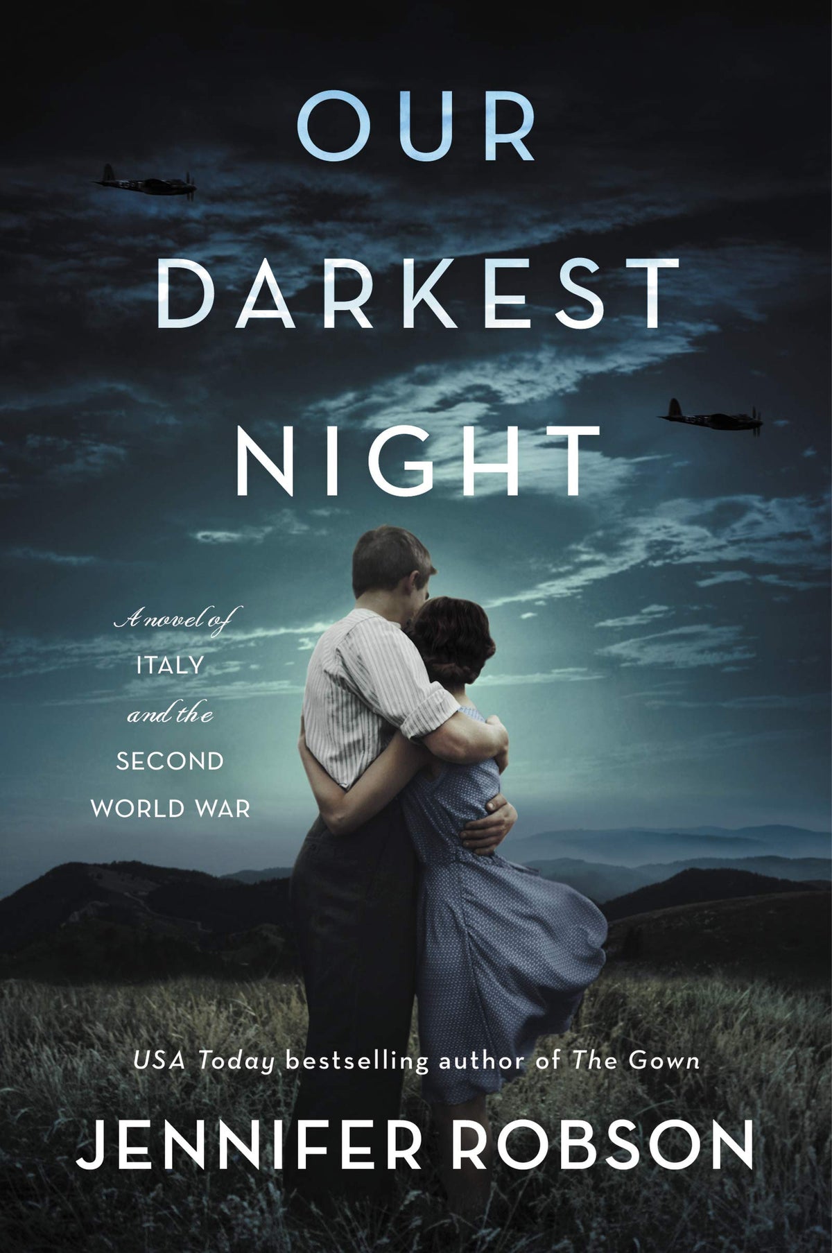 Our Darkest Night: A Heart-Wrenching WWII Story of Courage, Love, and Resilience