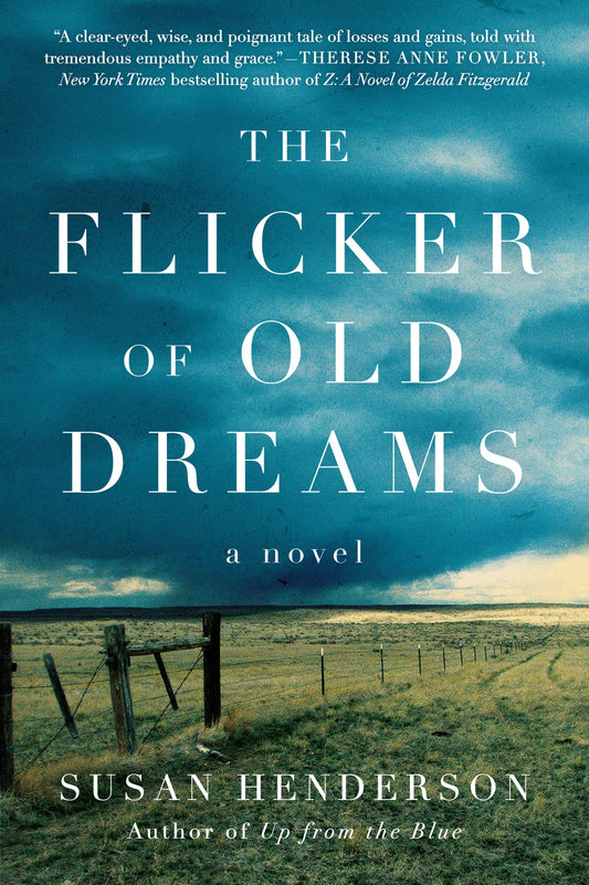 The Flicker of Old Dreams: A Spur Award Winner about Loyalty and Resilience in a Crumbling Western Town