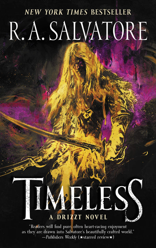 Timeless: An epic fantasy adventure featuring Drizzt Do'Urden and a prelude to the modern-day Forgotten Realms. (Generations, 1)