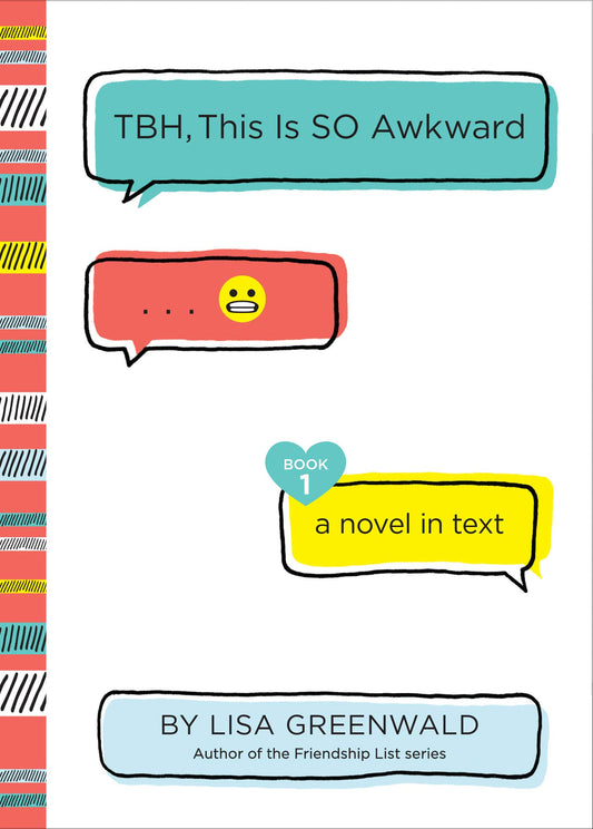 TBH #1: TBH, This Is So Awkward