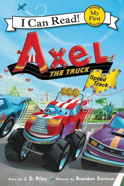 Axel the Truck: Speed Track (My First I Can Read) - 6423