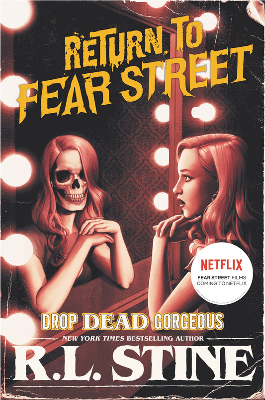 Drop Dead Gorgeous (Return to Fear Street, 3) - 7224