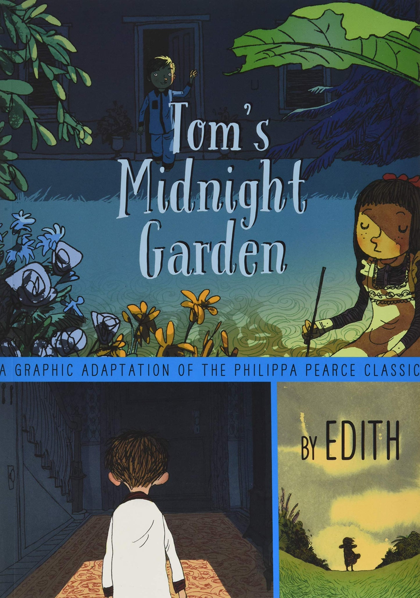 Tom's Midnight Garden Graphic Novel: A Classic Time-Travel Adventure About Friendship for Children (Ages 8-12)