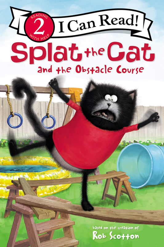 Splat the Cat and the Obstacle Course (I Can Read Level 2)
