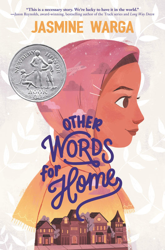 OTHER WORDS FOR HOME: A NEWBERY