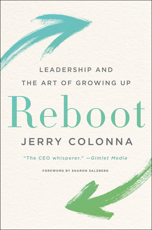 Reboot: Leadership and the Art of Growing Up - 6611