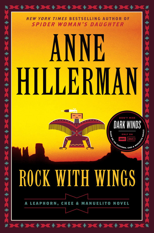 Rock with Wings: A Leaphorn, Chee & Manuelito Novel (A Leaphorn, Chee & Manuelito Novel, 2) - 5620