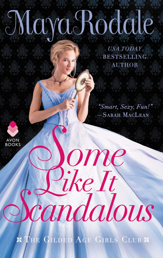 Some Like It Scandalous: The Gilded Age Girls Club - 7364