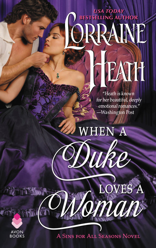 When a Duke Loves a Woman: A Sins for All Seasons Novel (Sins for All Seasons, 2) - 1885