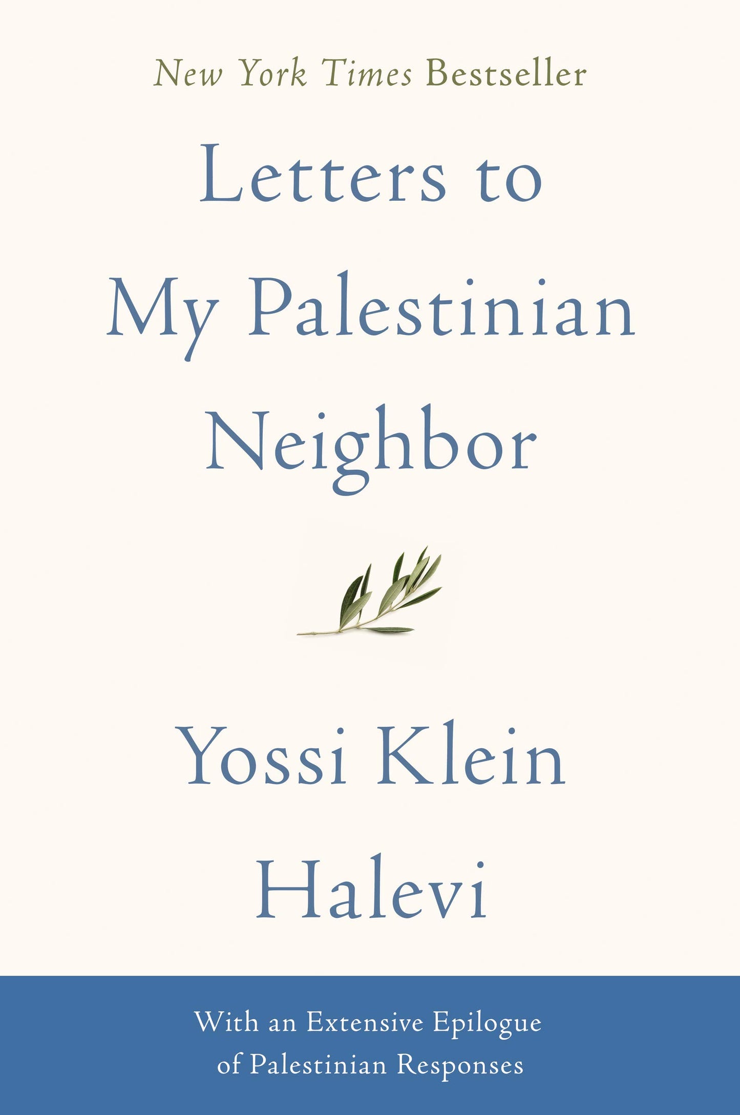 Letters to My Palestinian Neighbor - 4510