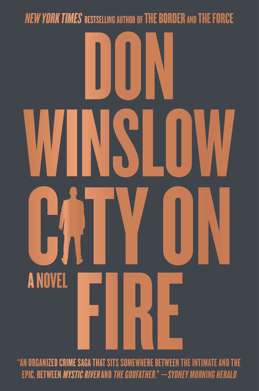 City on Fire: A Novel (The Danny Ryan Trilogy, 1) - 1405