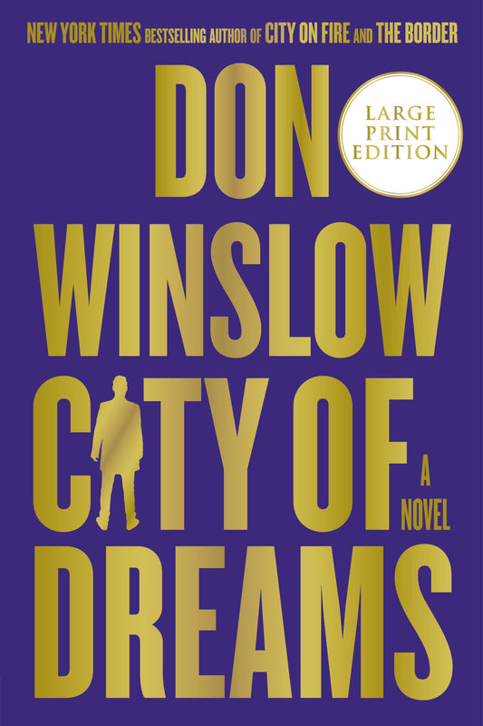 City of Dreams: A Novel (The Danny Ryan Trilogy, 2)
