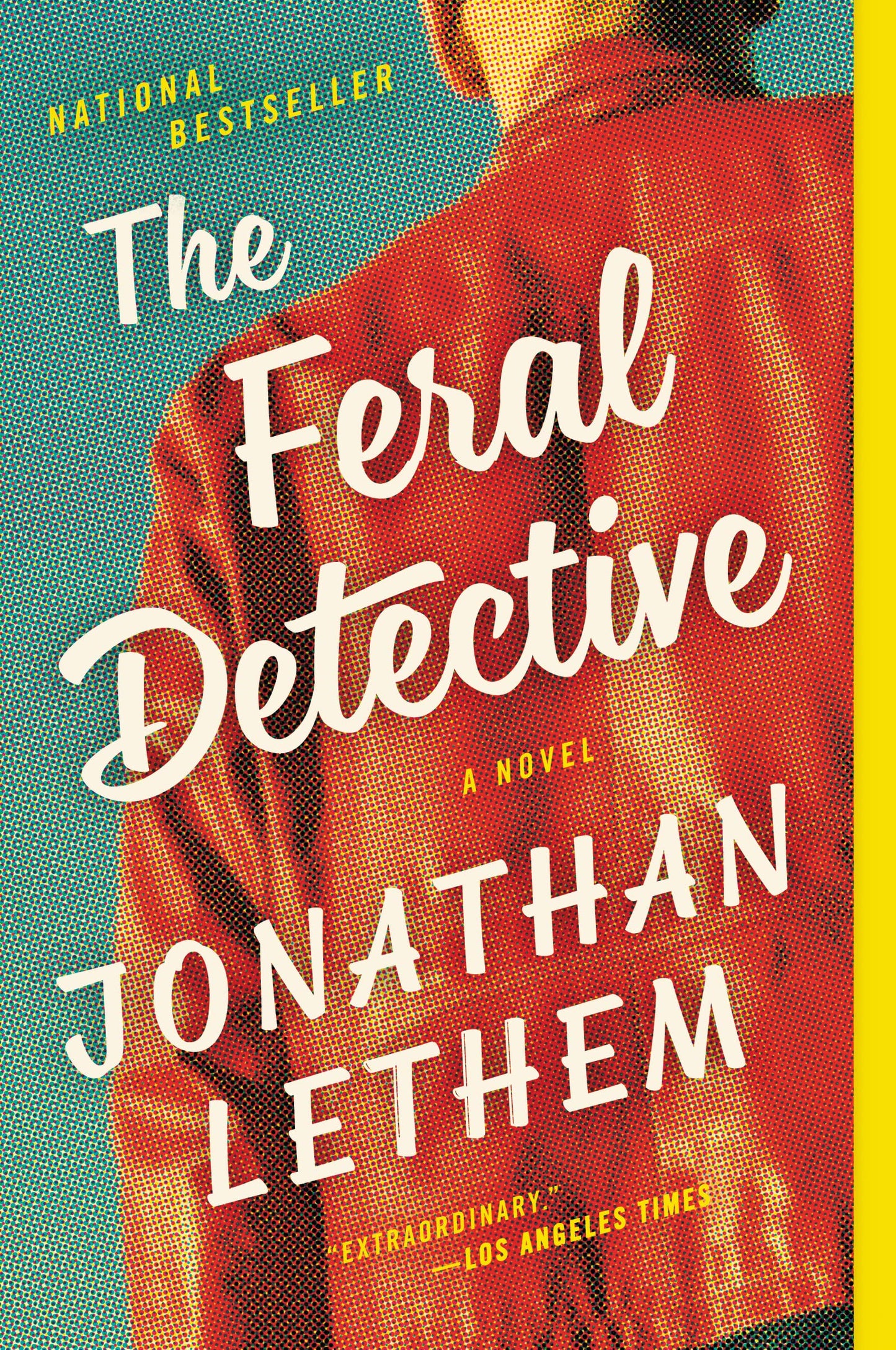 The Feral Detective: A California Desert Noir