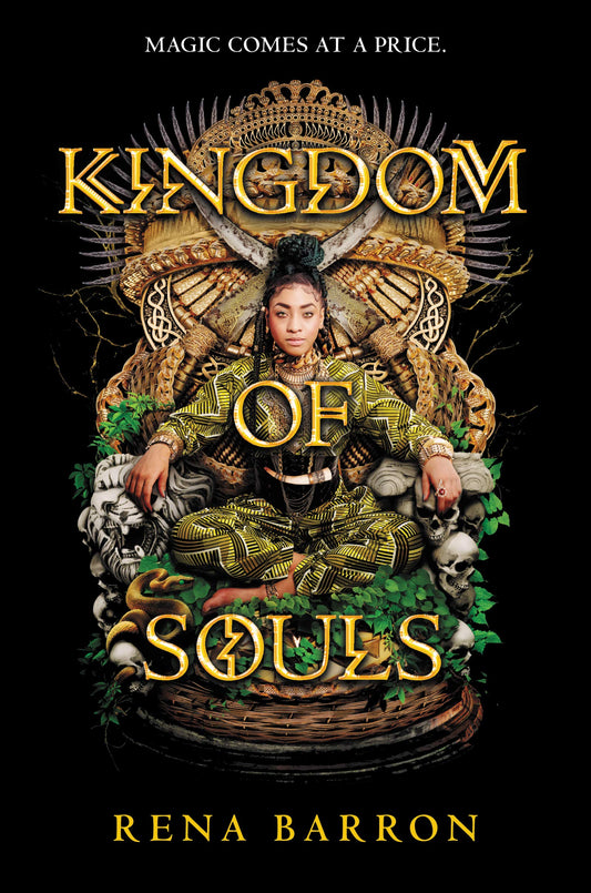Kingdom of Souls: A YA Dark Fantasy Steeped in West African Mythology and Forbidden Magic