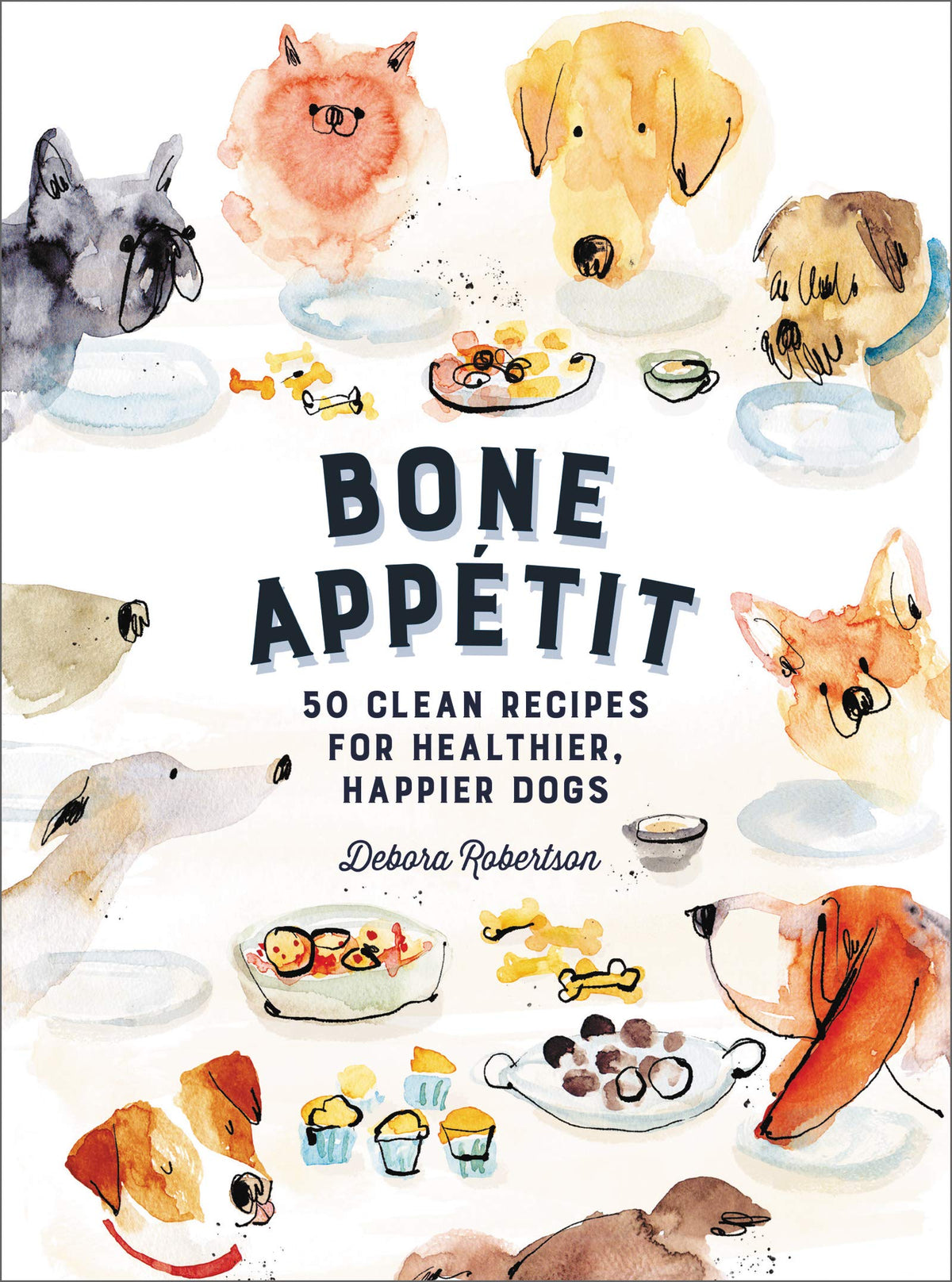 Bone Appetit: 50 Clean Recipes for Healthier, Happier Dogs – A Must-Have Guide to Nutritious Canine Meals Using Simple Pantry Staples