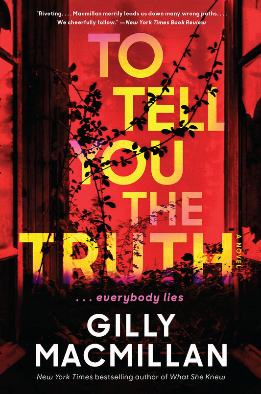 To Tell You the Truth: A New York Times Best Thriller – Twisty Domestic Suspense of Lies and Missing Persons
