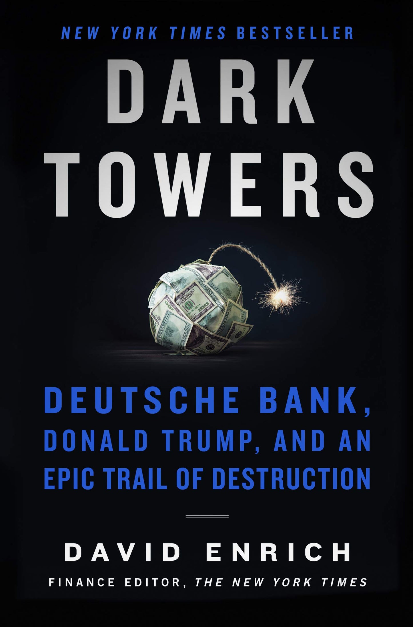 Dark Towers: Deutsche Bank, Donald Trump, and an Epic Trail of Destruction - 2712