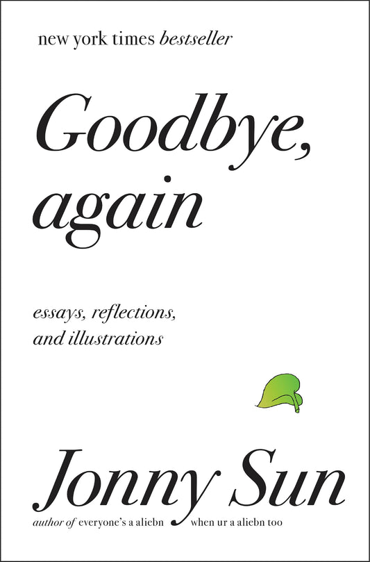 Goodbye, Again: Essays, Reflections, and Illustrations - 8883
